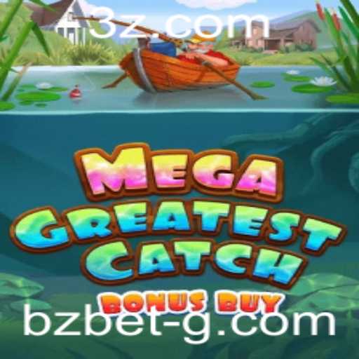 Explorando o Universo de MegaGreatestCatchBonusBuy: Regras e Estratégias