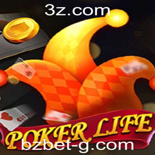 Explorando o Universo do PokerLife e a Estratégia do 'bz bet'